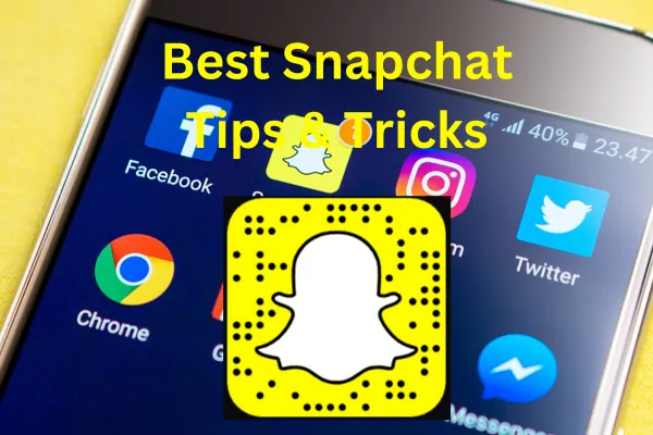 9 Best Snapchat Tips & Tricks ( 2024 ) - Mediaboooster